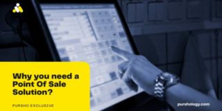 Why you need a Point Of Sale Solution?