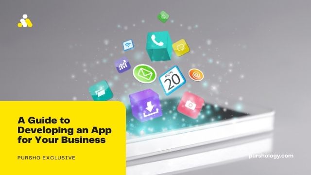 A Guide to Developing an App for Your Business