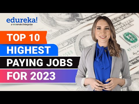 Top 10 Highest Paying Jobs For 2023 | Highest Paying Jobs | Most In-Demand IT Jobs 2023 | Edureka