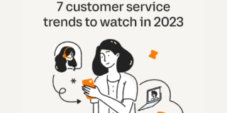7 customer service trends to watch in 2023