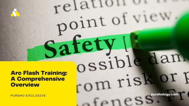 Arc Flash Training A Comprehensive Overview