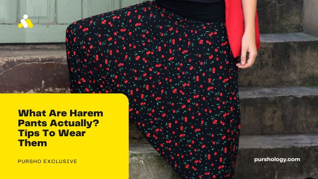 What Are Harem Pants Actually Tips To Wear Them