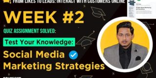 Quiz: Test Your Knowledge: Social Media Marketing Strategies | Quiz Assignment Solved | 100% Marks