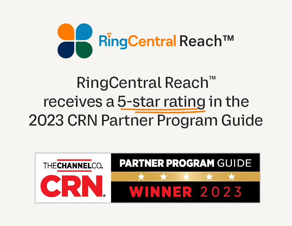RingCentral Reach gets 5 start rating in CRN Partner Program Guide