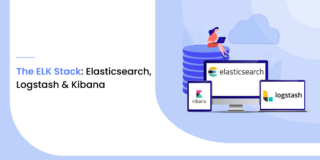 What Is Elasticsearch, Logstash, and Kibana