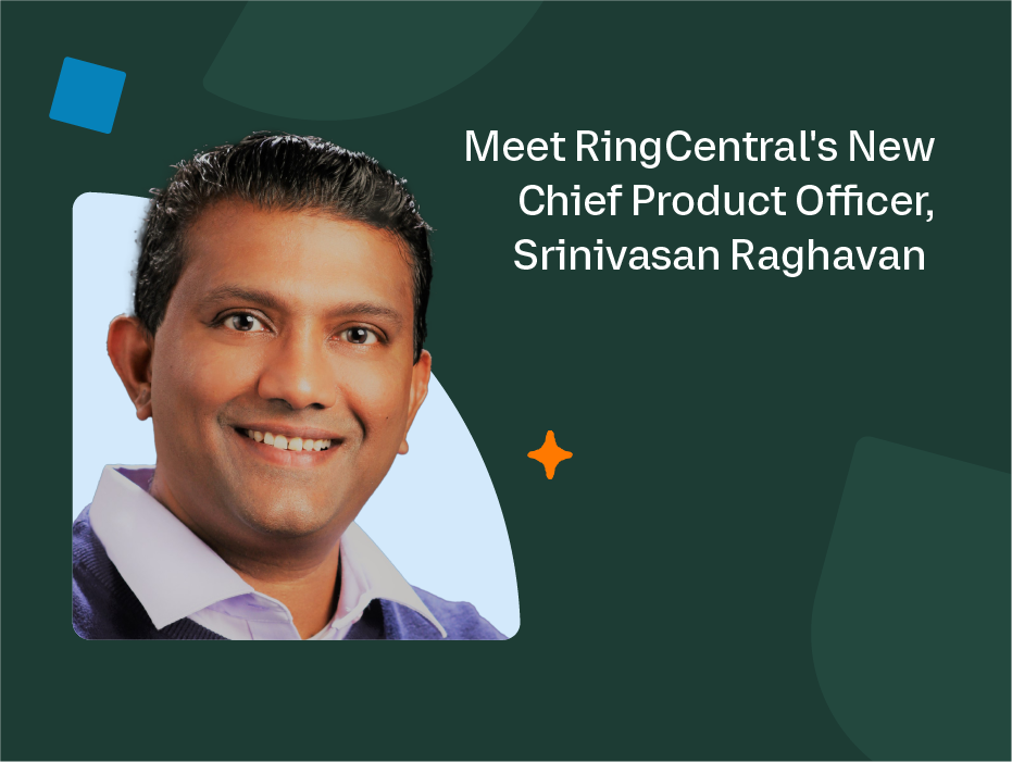 Meet RingCentrals New Chief Product Officer Srinivasan Raghavan