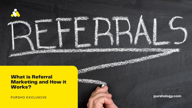 What is Referral Marketing and How it Works