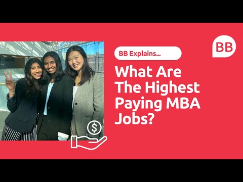 What Are The Highest Paying MBA Jobs | Top MBA Jobs And MBA Salaries After Business School