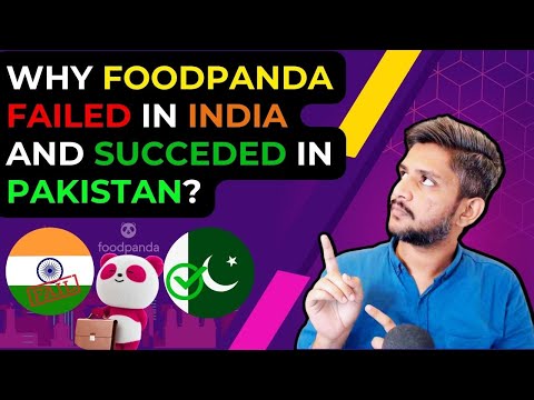 Why Foodpanda Failed in India and Succeeded in Pakistan Foodpanda Case Study