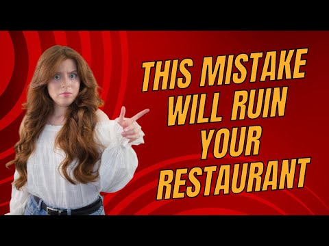 The Biggest Misconception That Makes Restaurants Fail