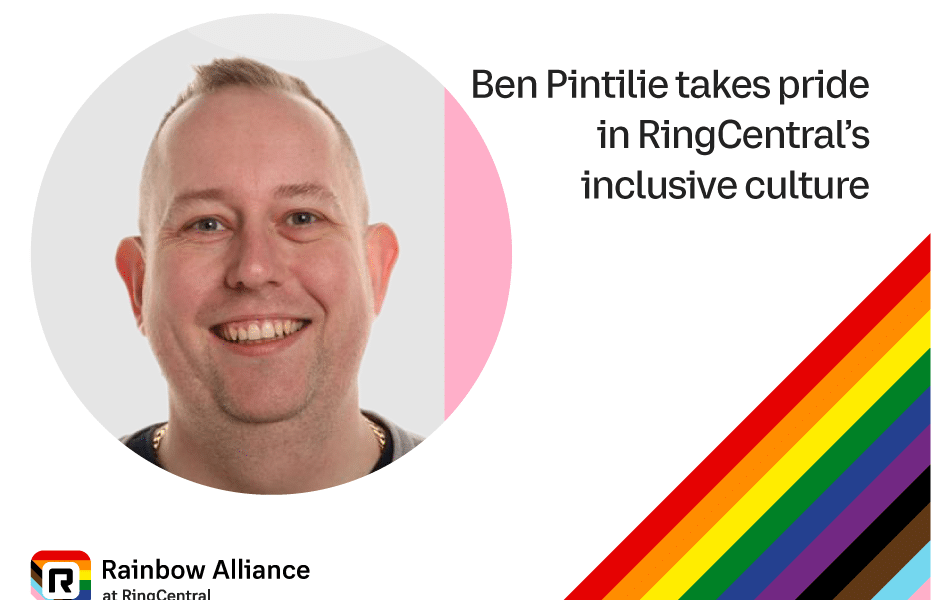 Ben Pintilie takes pride in RingCentral’s inclusive culture