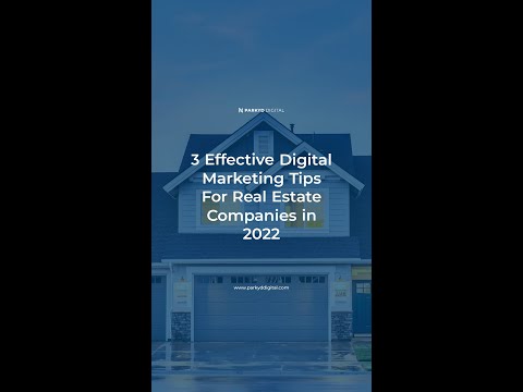 3 Effective Digital Marketing Tips for Real Estate Companies in 2023
