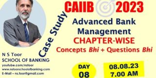 CAIIB-ABM Case Study Working Capital with NS Toor 08.08.23