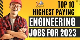 Top 10 Highest Paying Engineering Jobs for 2023