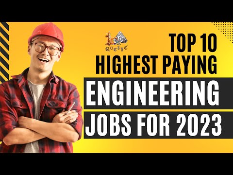 Top 10 Highest Paying Engineering Jobs for 2023