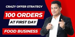 CRAZY Marketing: Get More Than 100 Orders Per Day | Food Business | Hindi | Dr. Abhinav Saxena