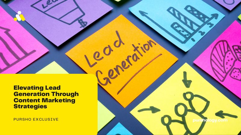 Elevating Lead Generation Through Content Marketing Strategies