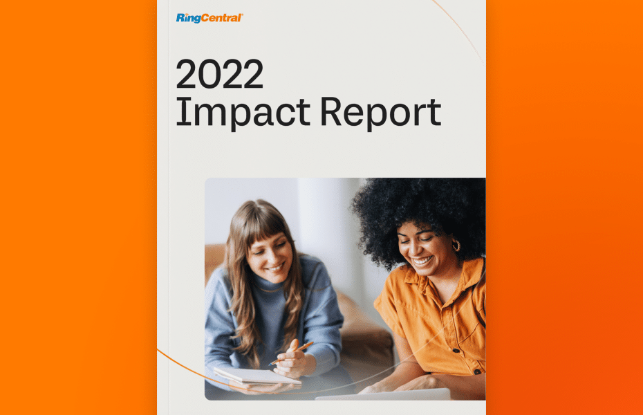 Now available: The 2022 RingCentral Impact Report