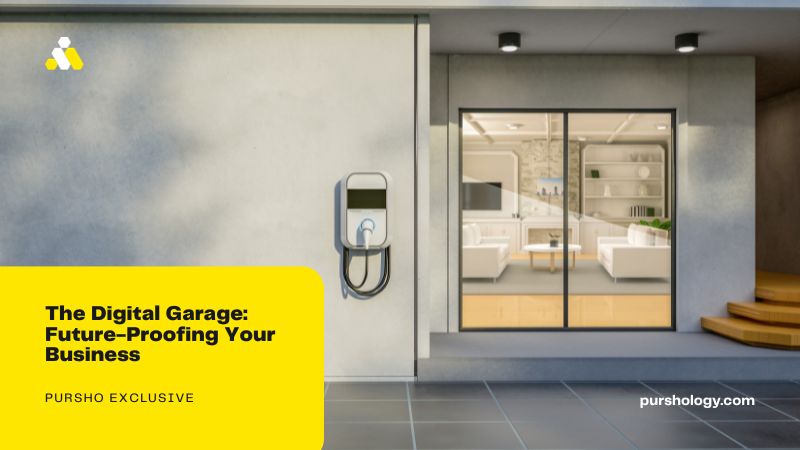 The Digital Garage: Future-Proofing Your Business