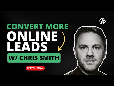 Convert More Online Leads – Pipeline Prophets with Chris Smith Ep. 13