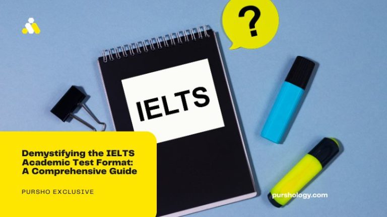 Demystifying the IELTS Academic Test Format: A Comprehensive Guide