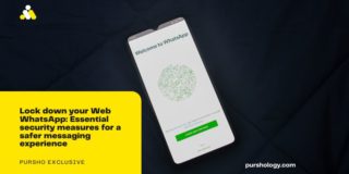 Lock down your Web WhatsApp: Essential security measures for a safer messaging experience