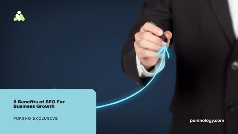8 Benefits of SEO For Business Growth