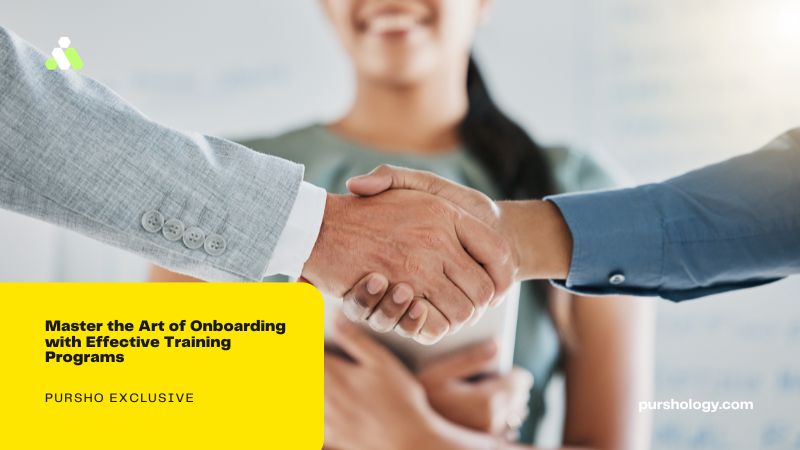 Master the Art of Onboarding with Effective Training Programs