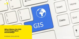 What Makes the GIS Technology Most Demanding?
