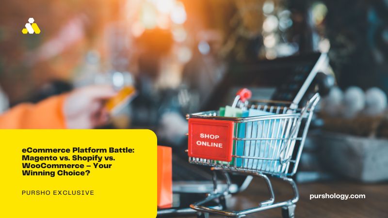 eCommerce Platform Battle: Magento vs. Shopify vs. WooCommerce – Your Winning Choice?