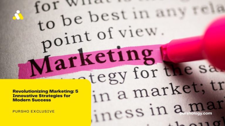 Revolutionizing Marketing: 5 Innovative Strategies for Modern Success