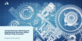 Comprehensive Mechanical Engineering Services: What Should They Include?
