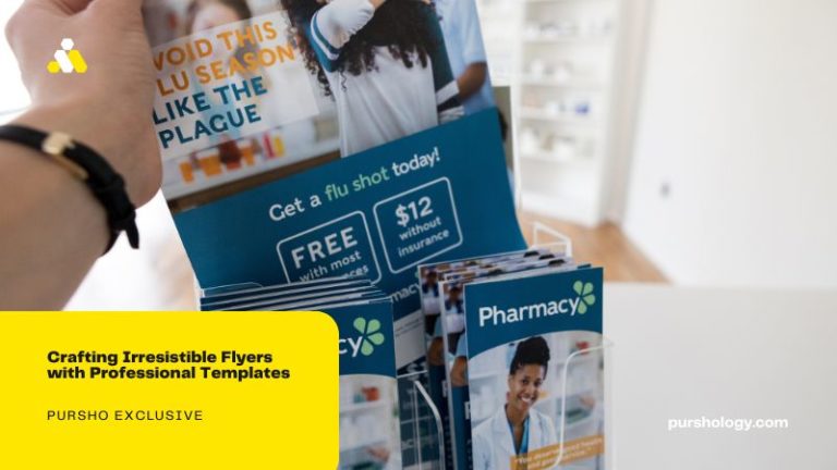 Crafting Irresistible Flyers with Professional Templates
