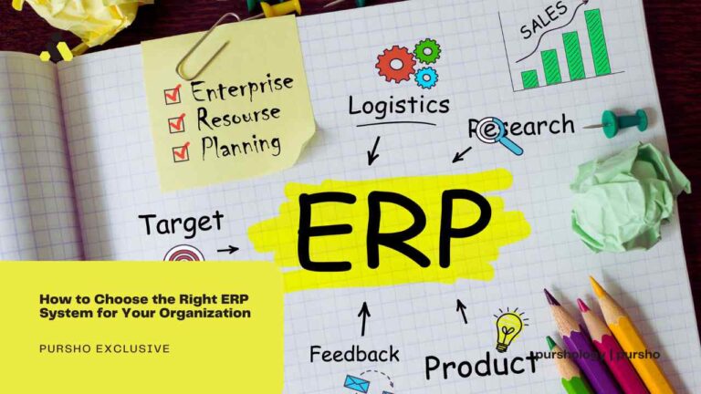 How to Choose the Right ERP System for Your Organization