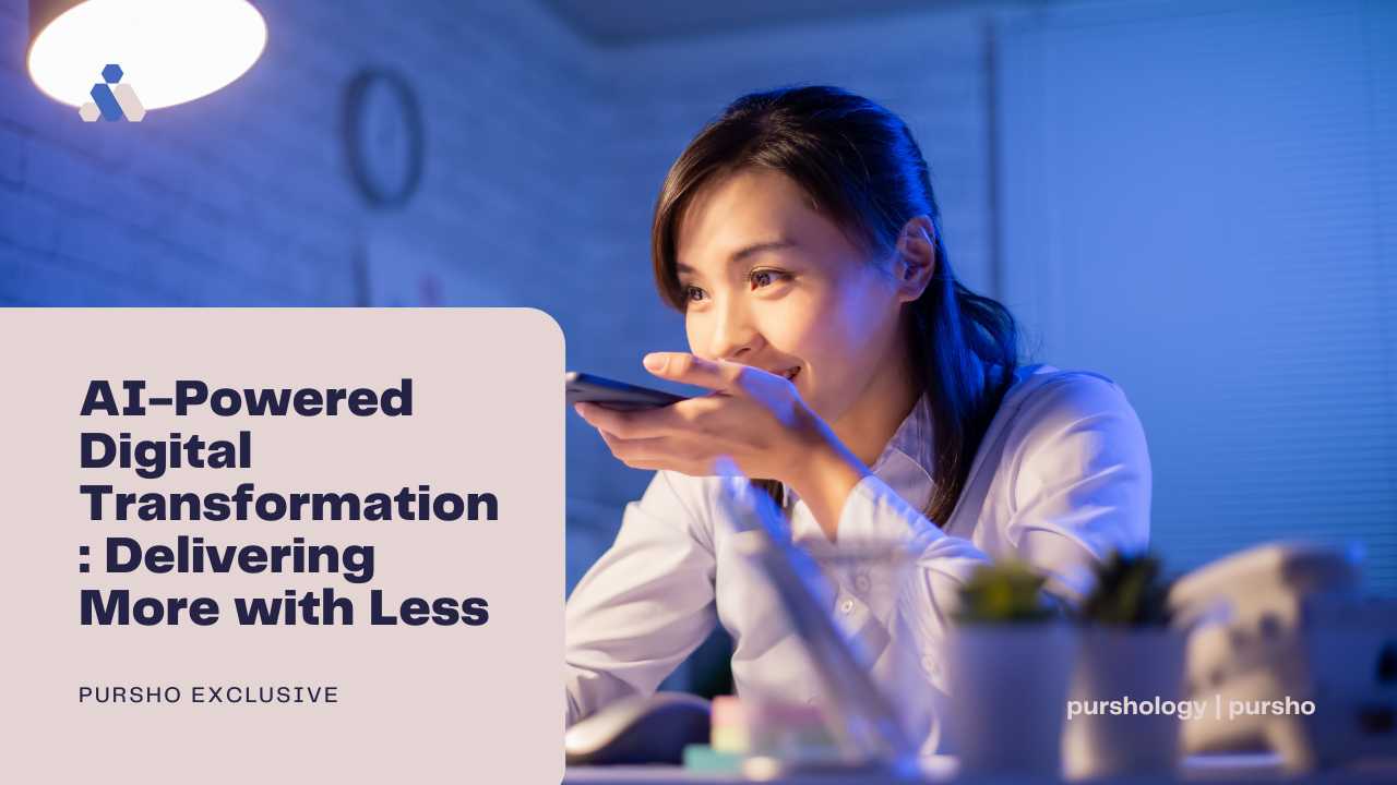 AI-Powered Digital Transformation: Delivering More with Less