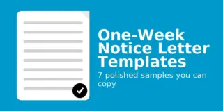 Professional one-week notice templates to resign fast without burning bridges. Copy, customize, and send in minutes.