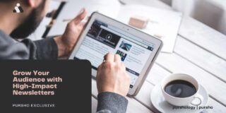 Grow Your Audience with High-Impact Newsletters