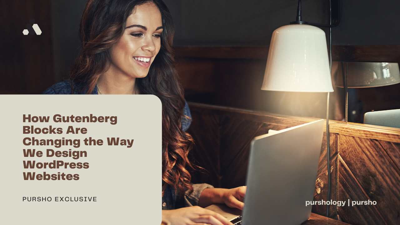 How Gutenberg Blocks Are Changing the Way We Design WordPress Websites