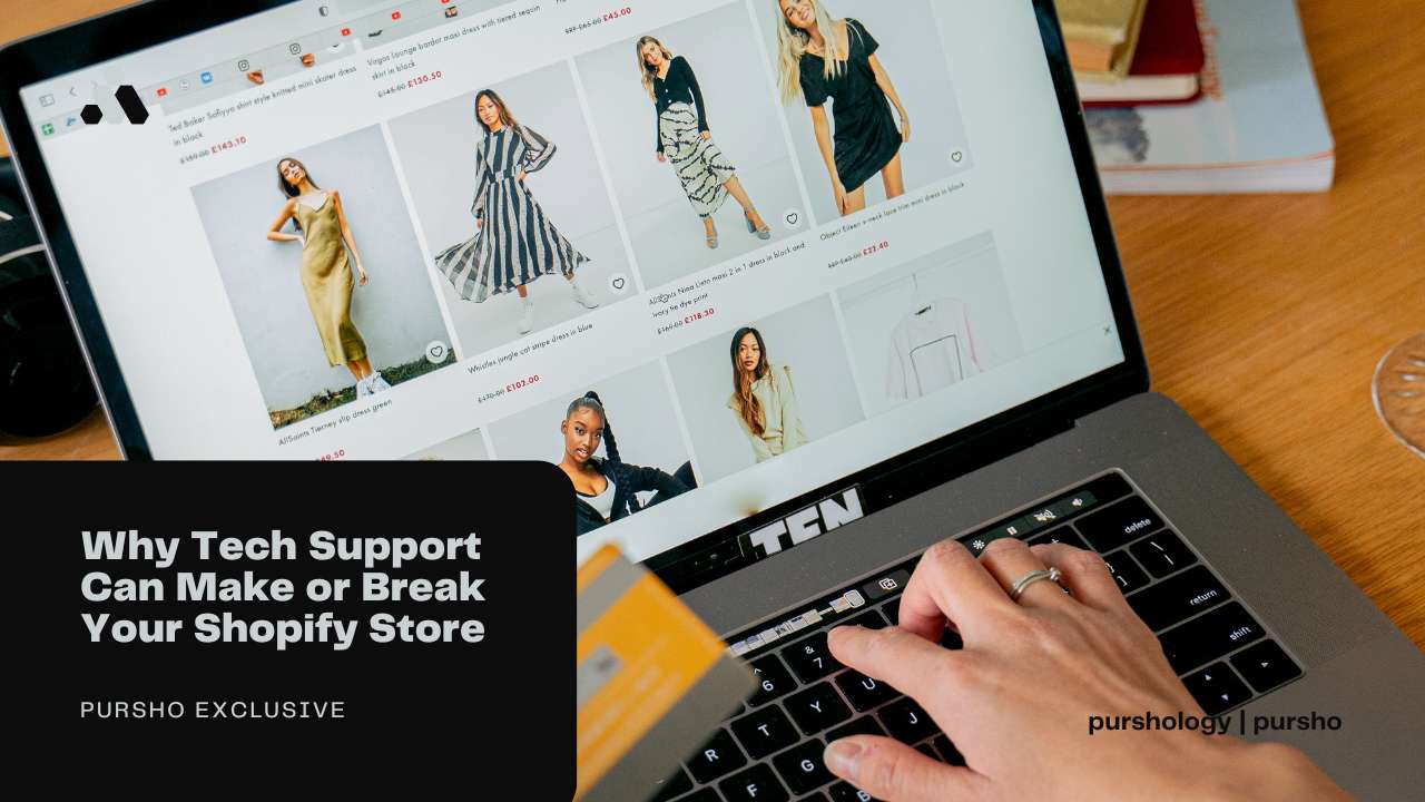 Why Tech Support Can Make or Break Your Shopify Store