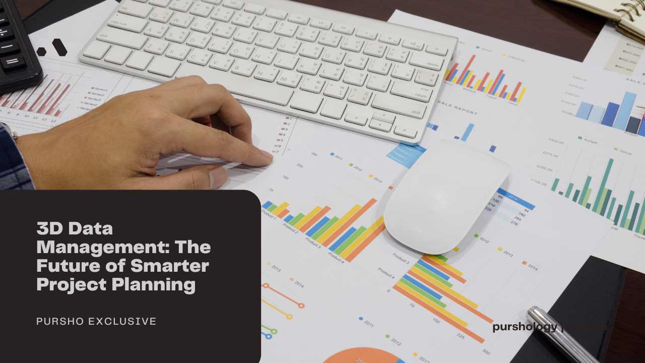 3D Data Management: The Future of Smarter Project Planning