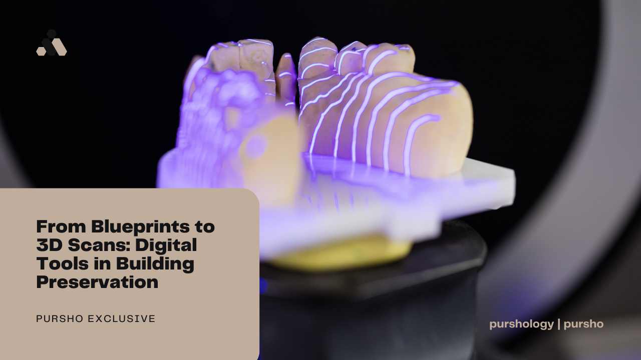 From Blueprints to 3D Scans: Digital Tools in Building Preservation
