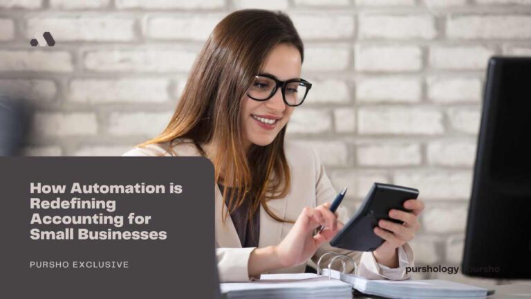 How Automation is Redefining Accounting for Small Businesses 