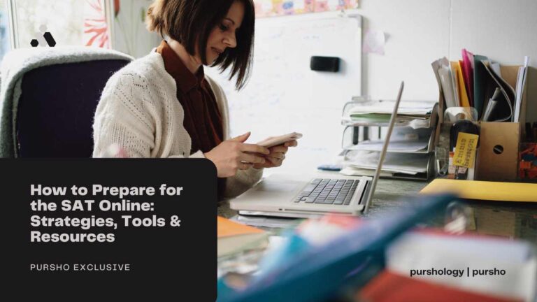 How to Prepare for the SAT Online: Strategies, Tools & Resources