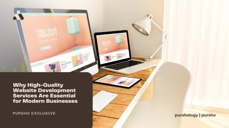 Why High-Quality Website Development Services Are Essential for Modern Businesses