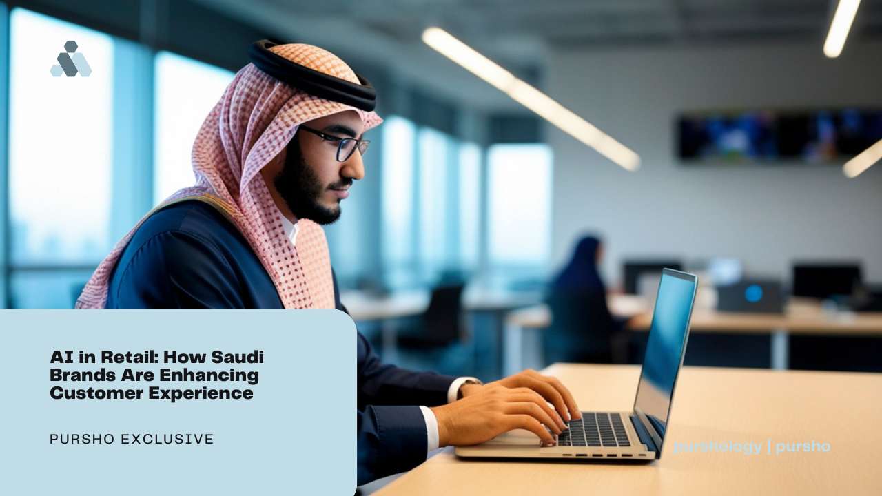 AI in Retail: How Saudi Brands Are Enhancing Customer Experience