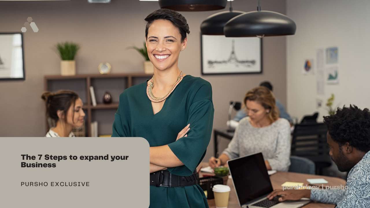 The 7 Steps to expand your Business