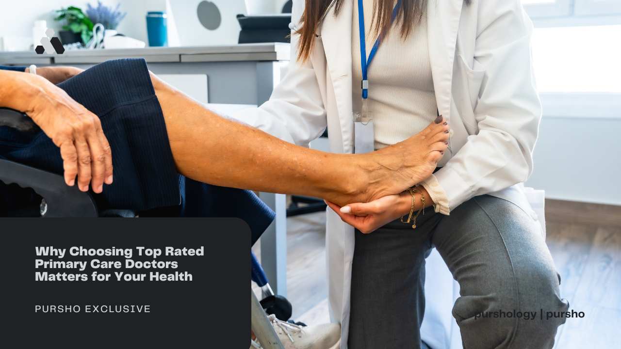 Why Choosing Top Rated Primary Care Doctors Matters for Your Health