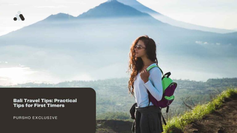 Bali Travel Tips: Practical Tips for First Timers