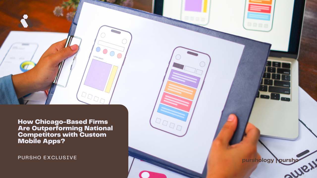 How Chicago-Based Firms Are Outperforming National Competitors with Custom Mobile Apps?