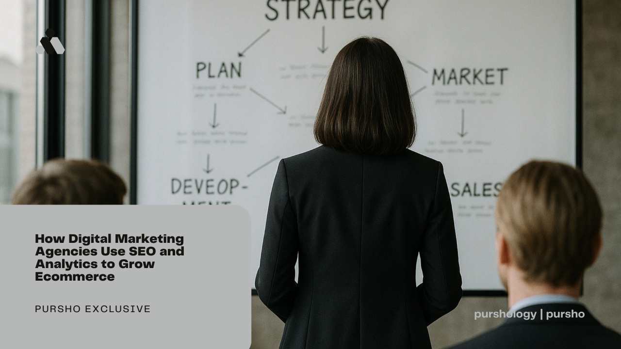 How Digital Marketing Agencies Use SEO and Analytics to Grow Ecommerce